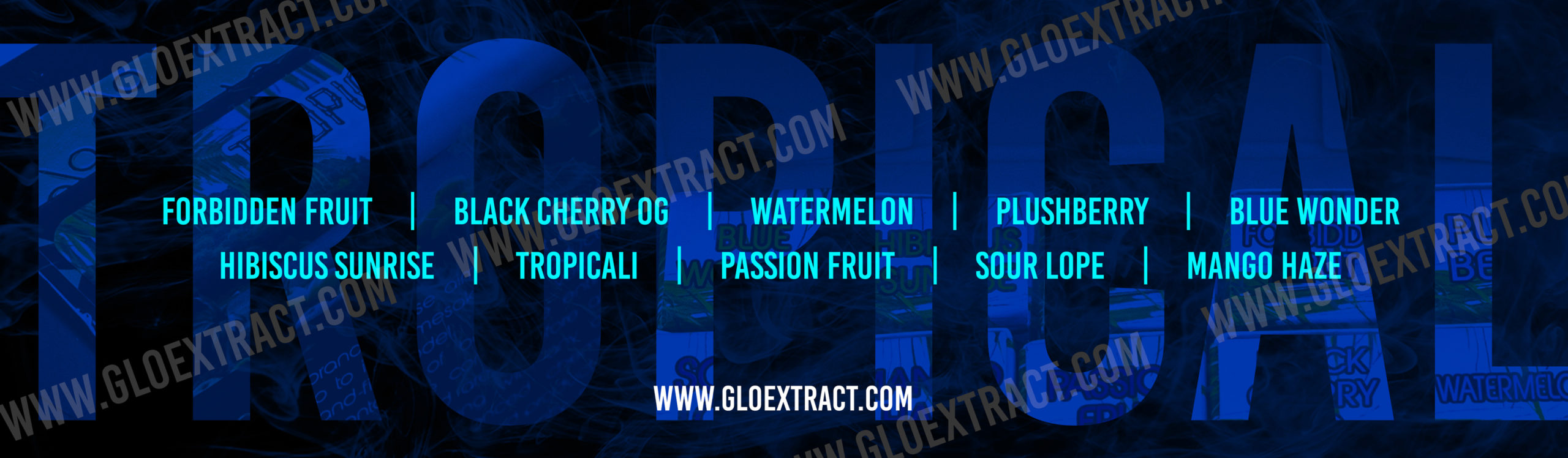 GloTropicalVacationFlavors Glo Extract -Glo Up